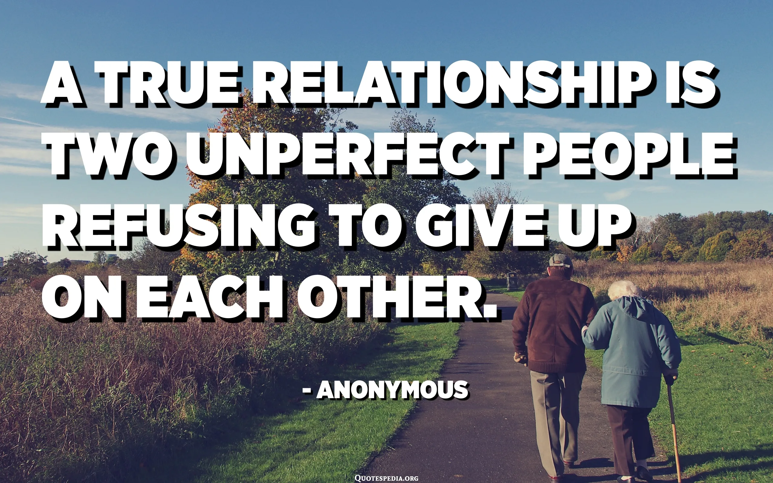 A True Relationship is Two Imperfect People Refusing to Give Up - Tymoff